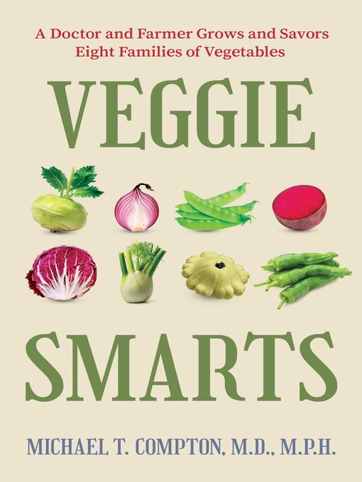 Title details for Veggie Smarts by Michael T. Compton - Available